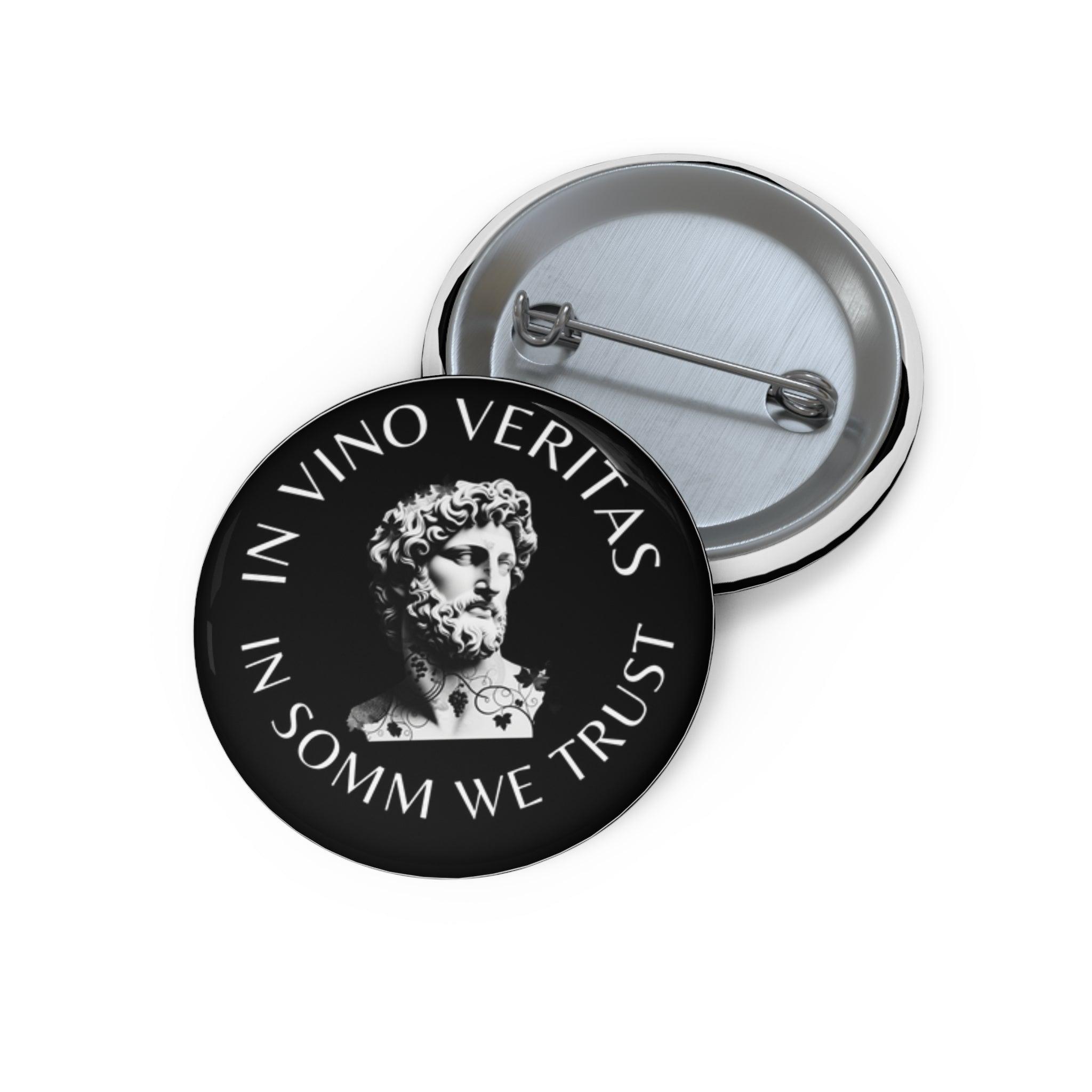In vino Veritas Pin Buttons - SOMM DIGI