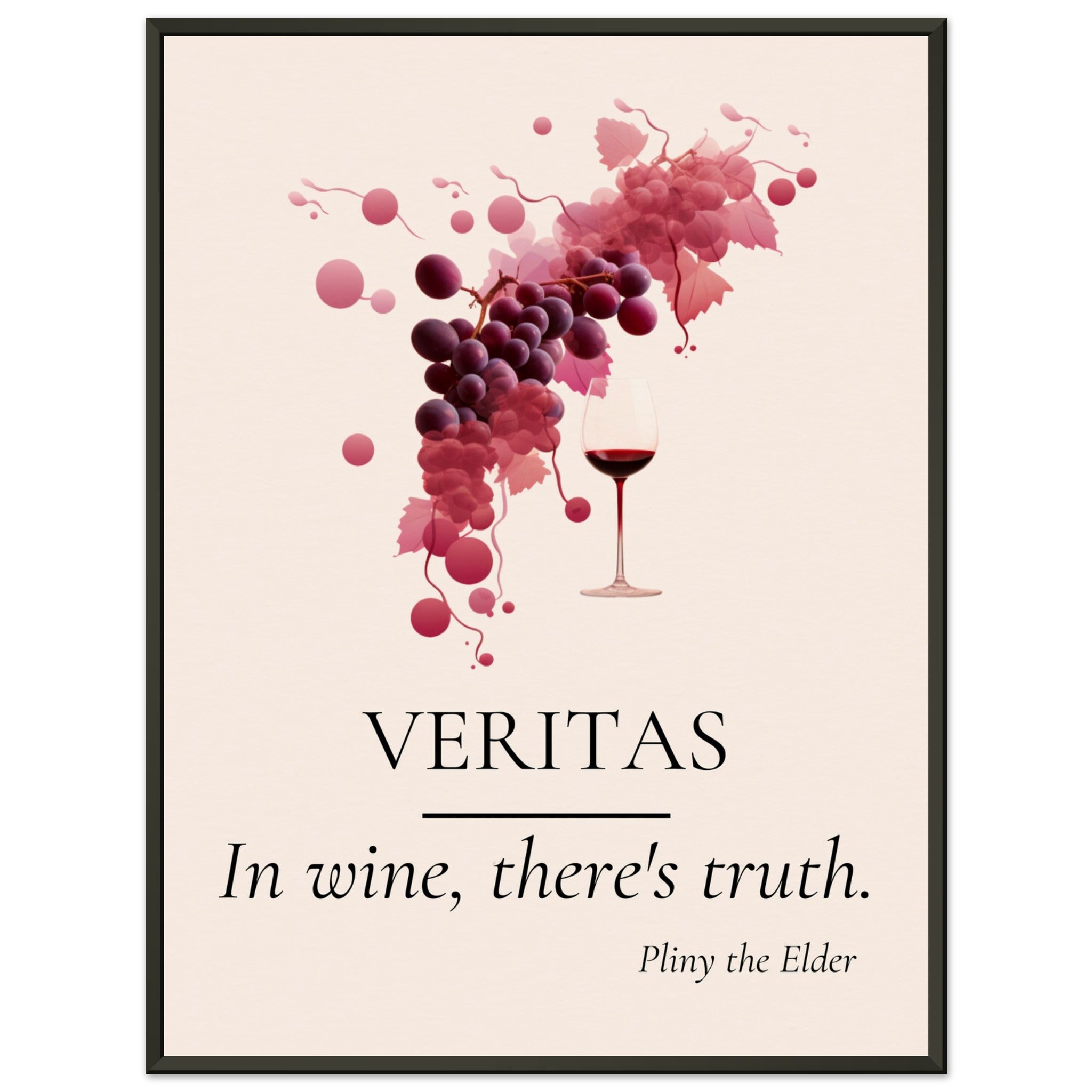 Truth in Every Sip - Wine Quotes Wall Art