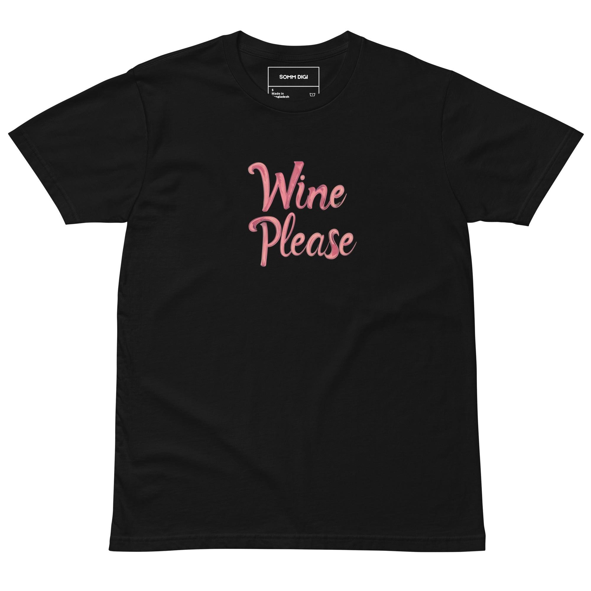 Wine Please  t-shirt - SOMM DIGI