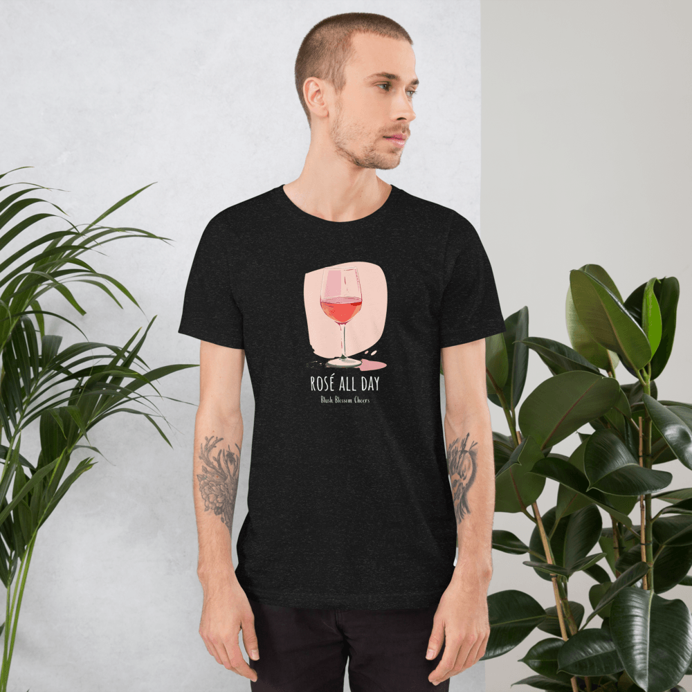 Rosé All Day T-Shirt – Sip in Style - SOMM DIGI